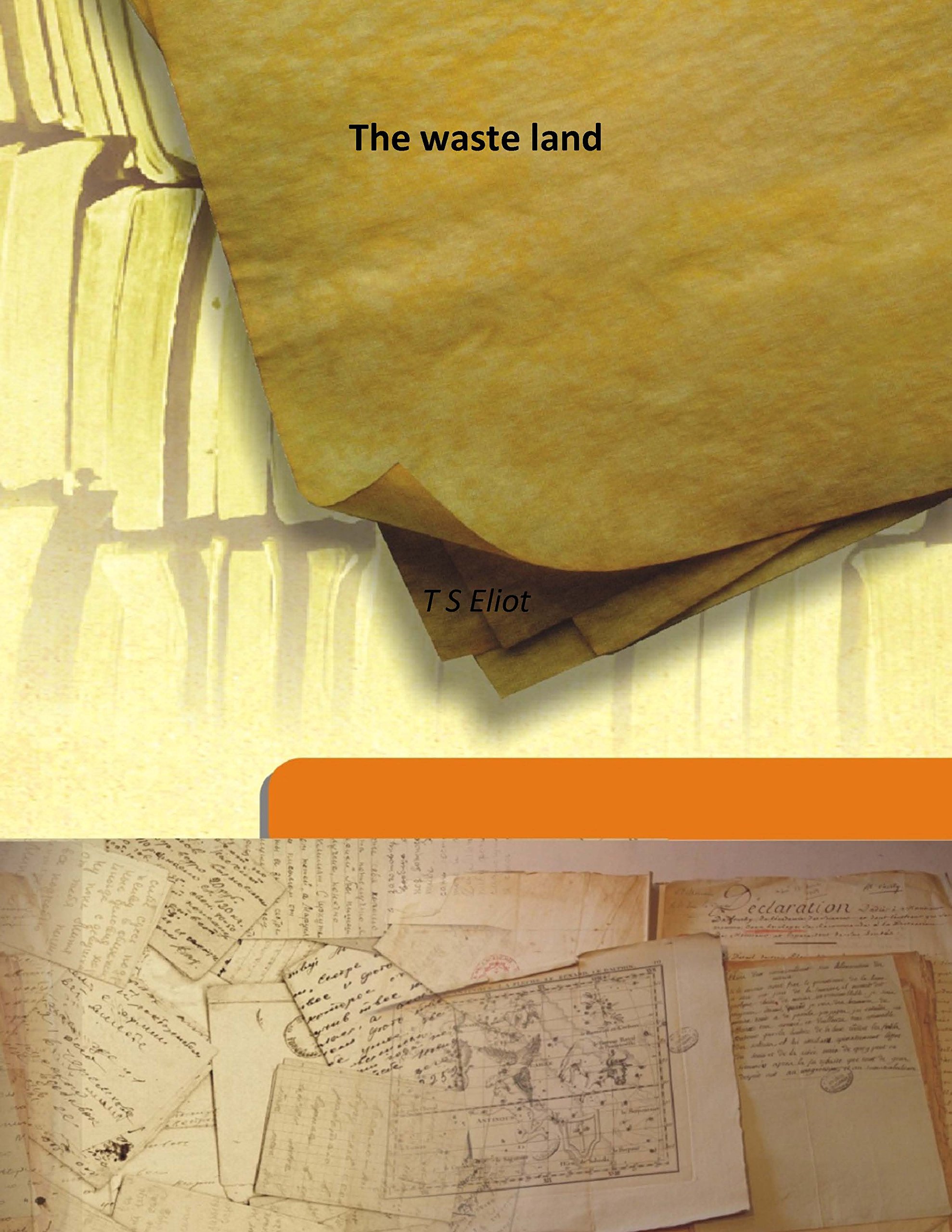 The waste land