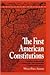 The First American Constitu...