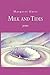 Milk and Tides by Hasse, Margaret (2008) Perfect Paperback