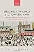 Seeing the World and Knowing God: Hebrew Wisdom and Christian Doctrine in a Late-Modern Context 1st edition by Fiddes, Paul S. (2013) Hardcover