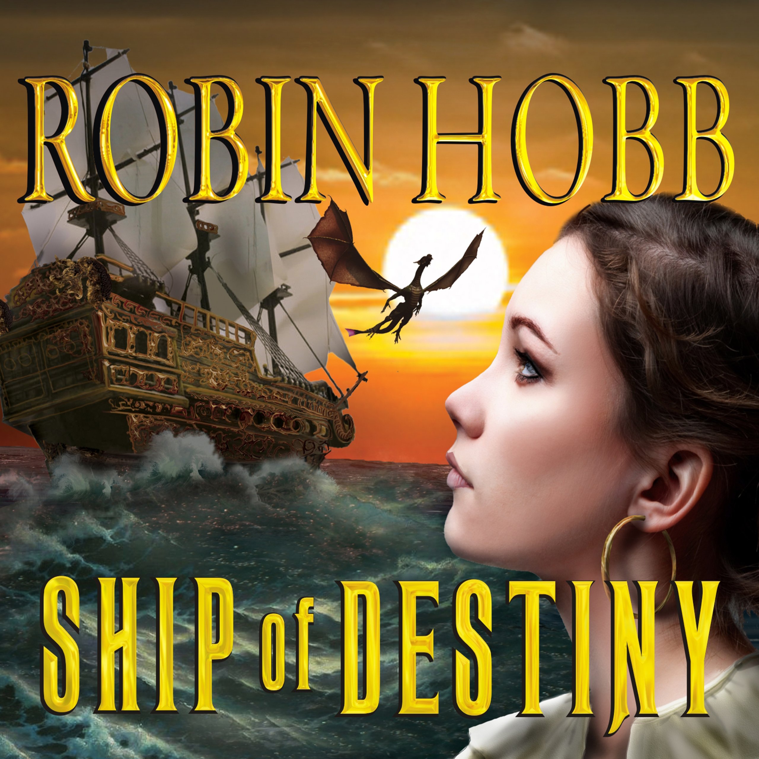Ship of Destiny: The Liveship Traders, Book 3