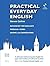 Practical Everyday English with CD: A Self-study Method of Spoken English for Upper Intermediate and Advanced Students by Steven Collins (2009-01-02)
