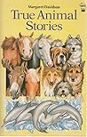 True Animal Stories (True Stories)