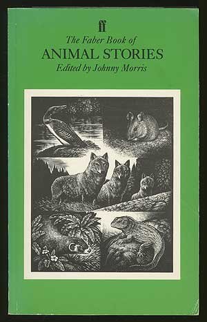 The Faber Book of Animal Stories (Paperback)
