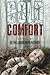 Cold Comfort by E. W. Abernathy (2015-06-29)