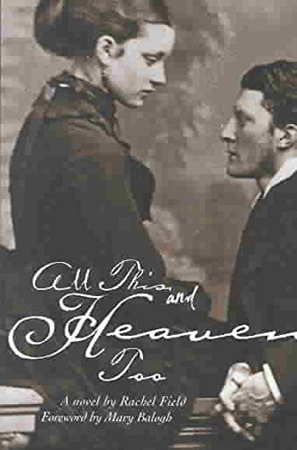 All This and Heaven Too (Rediscovered Classics) (Paperback) - Common