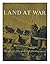 Land at War: The official s...