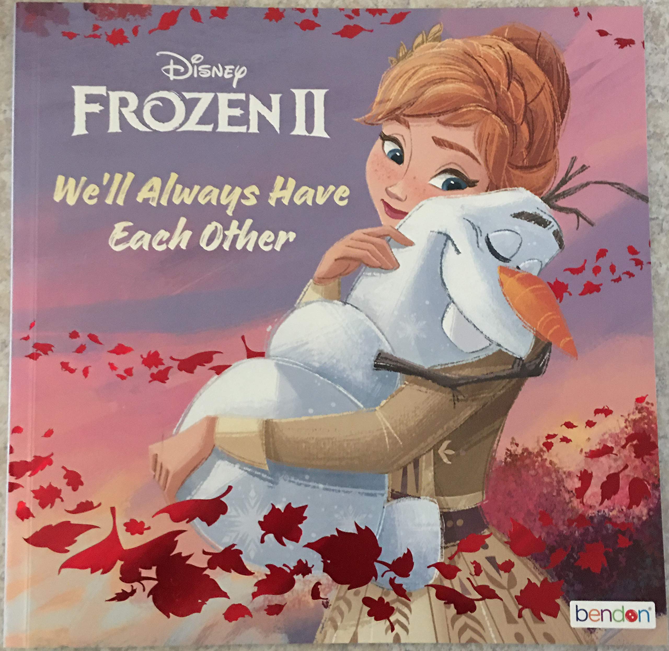 Disney Frozen II: We'll Always Have Each Other (Paperback)