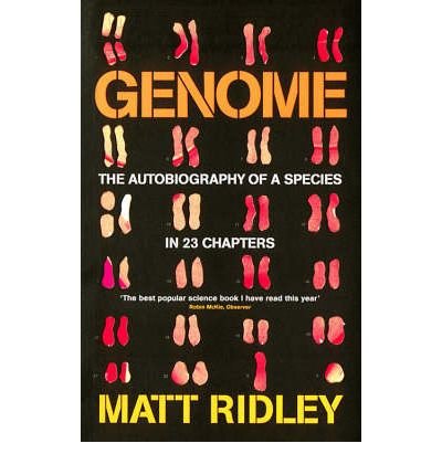 Genome: the Autobiography of a Species in 23 Chapters