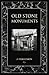 Old Stone Monuments by James Fergusson (2010-07-05)