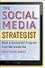Christopher Barger: The Social Media Strategist : Build a Successful Program from the Inside Out (Hardcover); 2012 Edition