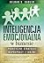 Inteligencja emocjonalna w biznesie. Praktyczne strategie wsp... by Reldan S. Nadler