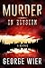 Murder In Elysium by George Wier (2015-03-05)