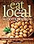 The Eat Local Cookbook: Seasonal Recipes from a Maine Farm by Lisa Turner (2011-05-16)