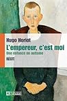 L'Empereur, c'Est Moi: une Enfance en Autisme