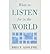 [(What to Listen for in the World )] [Author: Bruce Adolphe] [Jul-2004]