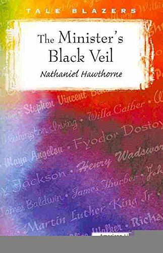 [The Minister's Black Veil] (By (author)&nbsp; Nathaniel Hawthorne) [published: January, 2007]