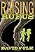 Raising Rufus by David Fulk (2015-06-09)