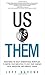 Us vs. Them: Redefining the...