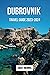 DUBROVNIK TRAVEL GUIDE 2023...