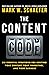 The Content Code: Six essential strategies to ignite your content, your marketing, and your business