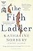 The Fish Ladder: A Journey Upstream by Katharine Norbury (2016-03-10)