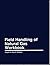 Field Handling of Natural Gas Workbook by Petroleum Extension Service (Petex) (1988-05-01)