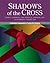A Christian Companion to Facing the Shadow Shadows of the Cro... by Craig Cashwell