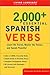 2000+ Essential Spanish Verbs (Essential Vocabulary) [Large Print] Publisher: Living Language; Bilingual edition
