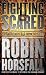Fighting Scared: My life in the SAS (CASSELL MILITARY PAPERBACKS) by Robin Horsfall (2006-03-09)