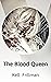 The Blood Queen