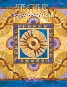 Simple to Sensational Batiks (Paperback)