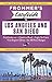 By Christine Delsol - Frommer's EasyGuide to Los Angeles and ... by Christine Delsol