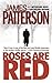 [Roses Are Red] (By by James  Patterson