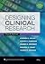 Designing Clinical Research by Stephen B. Hulley