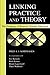 Linking Practice and Theory: The Pedagogy of Realistic Teacher Education 1st edition by Fred A. J. Korthagen, Jos Kessels, Bob Koster, Bram Lagerwer (2001) Paperback