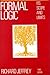 Formal Logic: Its Scope and Limits by Richard C. Jeffrey (1991-04-01)