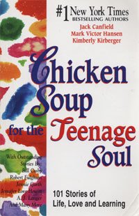 Chicken Soup For The Teenage Soul Iii - More Stories Of Life, Love And Learning