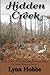 [Hidden Creek: Volume 3 (Running Forward)] [Author: Hobbs, Lynn] [December, 2013]