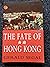 The Fate of Hong Kong