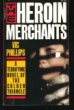 Heroin Merchants (Paperback)