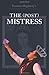The (Post) Mistress by Tomson Highway (2013-11-19)