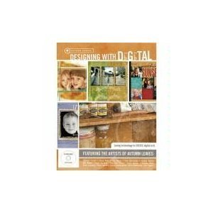 Designing with Digital: Using Technology to Create Digital Art (Paperback)