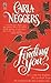 Finding You by Carla Neggers (1996-03-01)