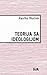 Teorija sa ideologijom by Rastko Močnik