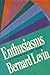 Enthusiasms by Bernard Levin M.D. (1984-03-28)