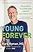 Young Forever: The Secrets ...