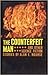 The Counterfeit Man / Alan E. Nourse