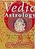Vedic Astrology by Komilla Sutton (2000-10-26)