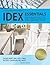 IDEX Essentials: The Power to Pass the IDEX California? Exam by David Kent Ballast (2009-09-01)